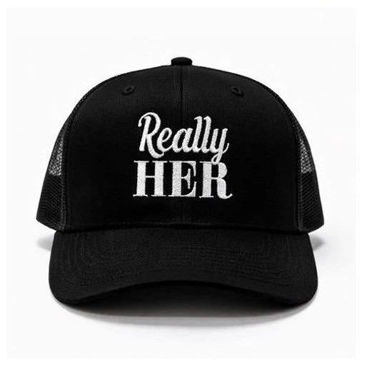 Really Her Trucker Hat | Black Embroidered Snapback